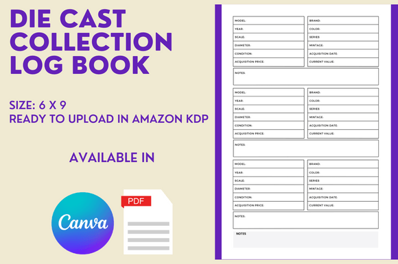 The Die Cast Collection Log Book: Your KDP Business Starter